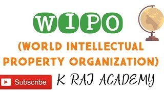 WORLD INTELLECTUAL PROPERTY ORGANIZATION WIPO [upl. by Acinej]