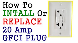 How To INSTALL or REPLACE 20 Amp GFCI Outlet EXPLAINED Kitchen Plug [upl. by Jobina]