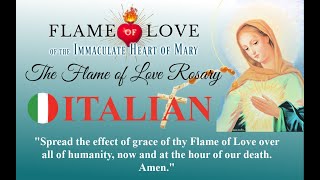 Flame of Love Rosary Italian [upl. by Hekking446]