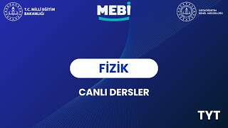 MEBİ Canlı Dersler Fizik TYT [upl. by Matless]