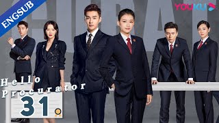 Hello Procurator EP31  Female Procurator Growth Drama  Sun YiZhang HaoweiZhu Yuchen  YOUKU [upl. by Iseabal]