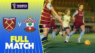 Full Match West Ham United v Southampton  Womens League Cup 202425 [upl. by Franny165]