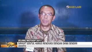 Sirkuit Sentul Bidik MotoGP 2017 [upl. by Gearard]