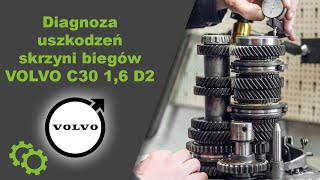 Regeneracja skrzyni biegów Volvo C30 16 D2  diagnoza uszkodzeń [upl. by Bank]