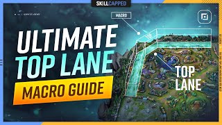 The ONLY Top Lane MACRO Guide Youll EVER NEED  League of Legends [upl. by Ardnuas]