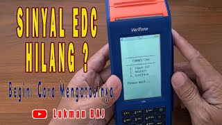 Cara Mengatasi Signal 3G Yang Hilang di EDC Verifone [upl. by Phelia]