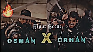 HD Osman⚡ X ORHAN Fight🔥 together  Vasilius pakra Gaya 🏹 Osman Edits [upl. by Ahsata]