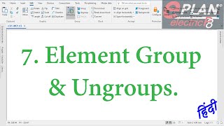 E7 Element Group amp Ungroups  Eplan tutorial for beginners in Hindi [upl. by Aneeres726]