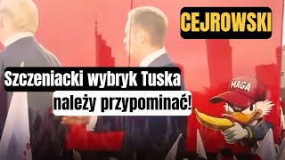 Należy przypominać szczeniacki wybryk Tuska Cejrowski o Marszu 2024 [upl. by Araiek]