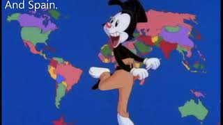 Nations of the World With Lyrics Animaniacs [upl. by Keverne653]