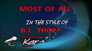 Most Of All B J Thomas Karaoke [upl. by Bertie]