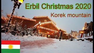 ERBIL KURDISTAN Vlogmas north iraq winter Christmas 2020 KOREK Mountain [upl. by Irfan]