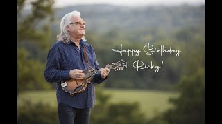 Ricky Skaggs 70th Birthday Video [upl. by Giverin928]