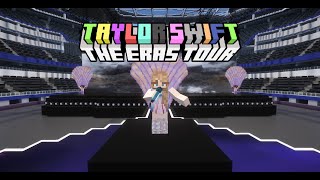 Miss Americana and the Heartbreak Prince  Live From The Eras Tour In MINECRAFT [upl. by Ribak]