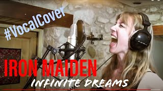 IRON MAIDEN  quotInfinite Dreamsquot vocal cover by Chaos Heidi [upl. by Eiznik]