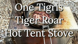 Tiger Roar Experience The Heat With One Tigris Hot Tent Stove [upl. by Alisia286]