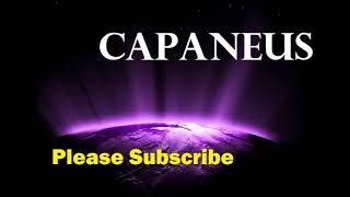 How To Pronounce capaneus [upl. by Enneibaf302]