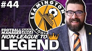 KEV IS A GENIUS  Part 44  LEAMINGTON  NonLeague to Legend FM22  Football Manager 2022 [upl. by Yerrok]