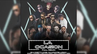 La Ocasion Full Remix  Ozuna Arcangel De La Ghetto Anuel AA Nikcy Jam Daddy Yankee amp más [upl. by Yorgerg]