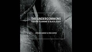 Fred Moten the Undercommons amp 21st Century Resistance [upl. by Nnairek]