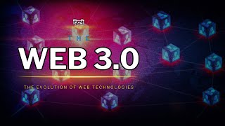 The Web 30  The Evolution of Web Technologies – Hindi – Infinity Stream [upl. by Torruella]