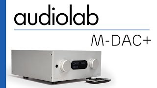 Goods In 18  Audiolab MDAC Unboxing amp Overview [upl. by Eladnwahs]