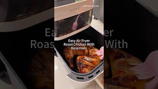 Air Fryer Rosemary Roast Chicken It’s easy to prepare full of flavor and perfect for any meal [upl. by Morna206]