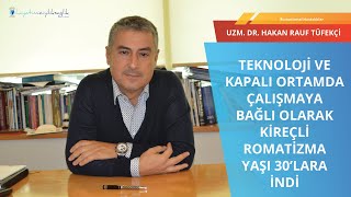 Romatizma I Uzm Dr Hakan Rauf Tüfekçi [upl. by Niknar733]