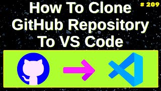 How to clone a repository from GitHub to Visual Studio Code  clone git repo in vs code [upl. by Millisent]