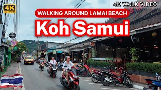 4K HDR Koh Samui  Lamai Beach Walking Tour  Thailand Beach [upl. by Yecak]