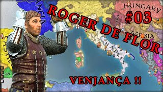 03 He jugat com a Roger de Flor i perpetrat la meva venjança en CK3 Roads to Power [upl. by Ardiedal643]