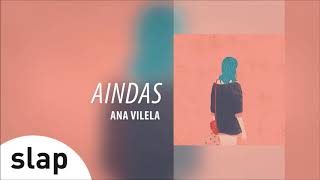 Ana Vilela  Aindas Álbum quotAna Vilelaquot Áudio Oficial [upl. by Ettenel]