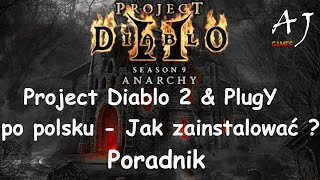 Poradnik  Project Diablo 2 amp Plugy PL  Instalacja polskiej wersji na Sezonie 9 PD2 [upl. by Hayila]