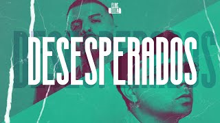 DESESPERADOS Remix  Rauw Alejandro x Chencho Corleone  ELIAS GOMEZ [upl. by Schweiker]