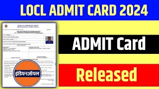 IOCL Non Executive Admit Card 2024 Exam Date Check ioclcom [upl. by Leahcimsemaj]