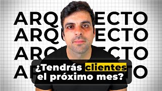 3 errores LETALES que te restan Clientes como ARQUITECTO [upl. by Wills121]