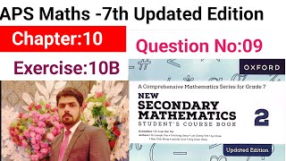 Exercise 10B Question No09  APS Maths 7th  New Secondary Mathematics Book 2 Updated Edition [upl. by Wilson183]