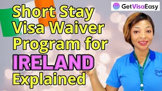 Short Stay Visa Waiver Program for Ireland Explained irelandvisa traveltips VisaWaver Travelnews [upl. by Ethelinda]