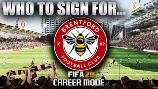 FIFA 20  Who To Sign For BRENTFORD CAREER MODE [upl. by Shoshanna163]