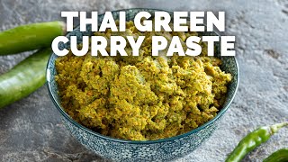 Thai Green Curry Paste Recipe  15 Minutes [upl. by Merat]