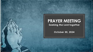 Wednesday Prayer Meeting [upl. by Gokey]