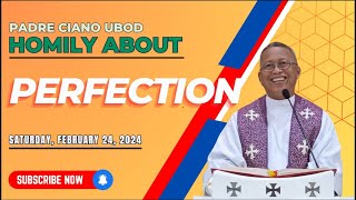 Fr Ciano Homily about PERFECTION  02242024 [upl. by Ybur]