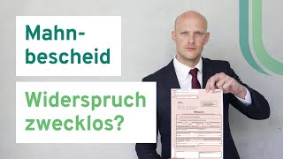 Mahnbescheid in der Post Widerspruch zwecklos [upl. by Aro54]