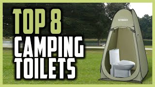 Top 8 Best Camping Toilets in 2024  Portable Camping Toilet for Travelers and Campers [upl. by Neerroc536]