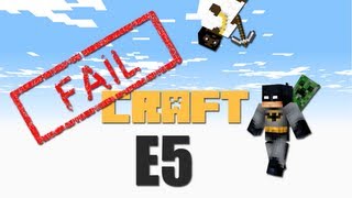 FAILCRAFT E5  MineCraft LAGTV2 [upl. by Bennir]