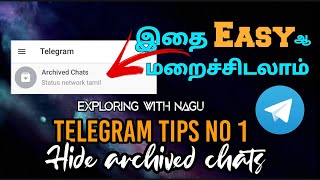 how to hide archived chats in telegram tamil Exploring with nagu [upl. by Caressa378]