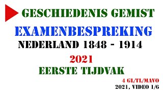 Examenbespreking  2021 1e tijdvak  Nederland 1848  1914  Examentraining Geschiedenis [upl. by Pritchard81]