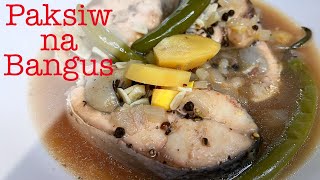 Paksiw na Bangus Recipe Stewed Milkfish in Vinegar [upl. by Nylyram]