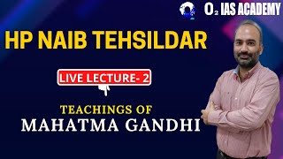 Teachings of Mahatma Gandhi for Himachal Naib Tehsildar Exam Preparation  HP Naib Tehsildar Exam P2 [upl. by Donohue560]