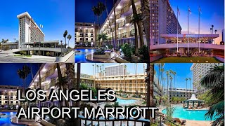 Los Angeles Airport Marriott [upl. by Noiro190]